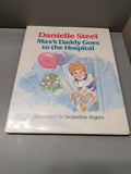 Vintage 1989 Max's Daddy Goes to the Hospital by Danielle Steel