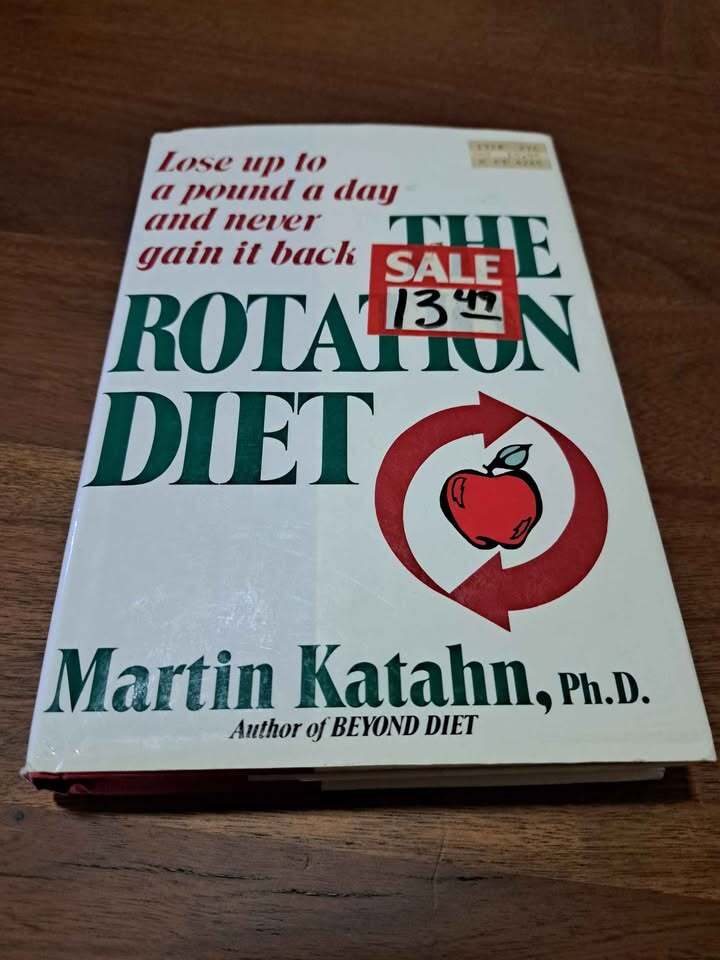 Vintage 1986 The Rotation Diet by Martin Katahn Ph.D.