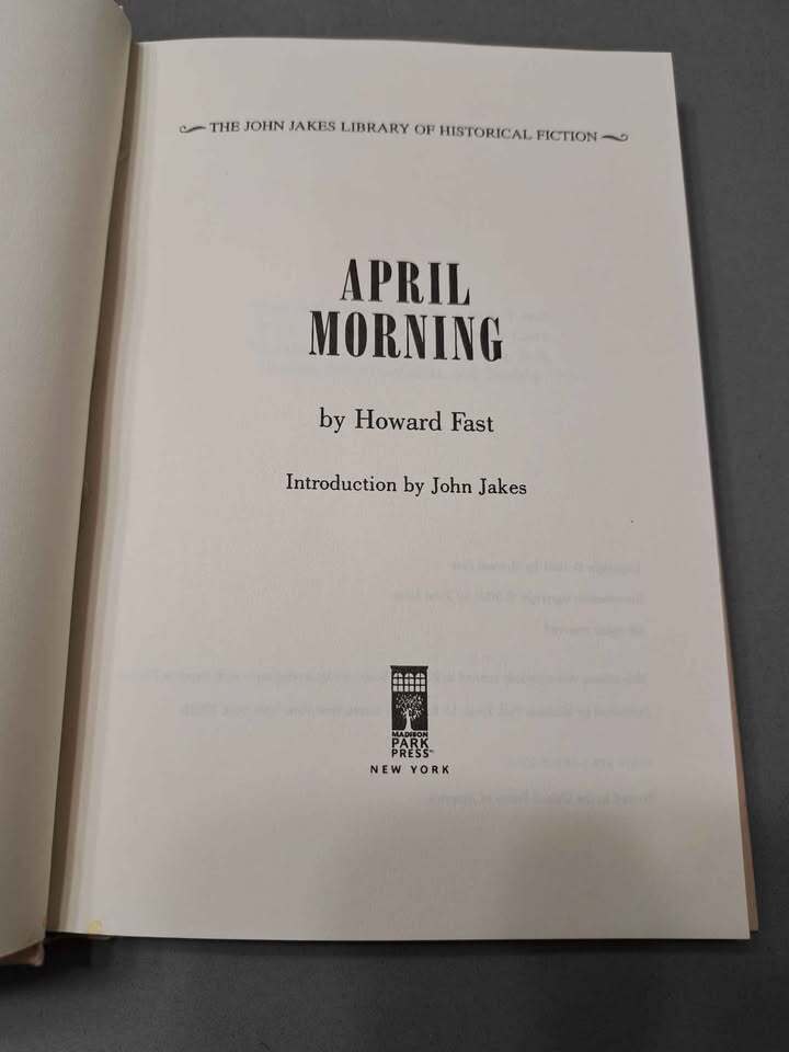 April Morning by Howard Fast / Historical novel during the outbreak of the American Revolution 1775