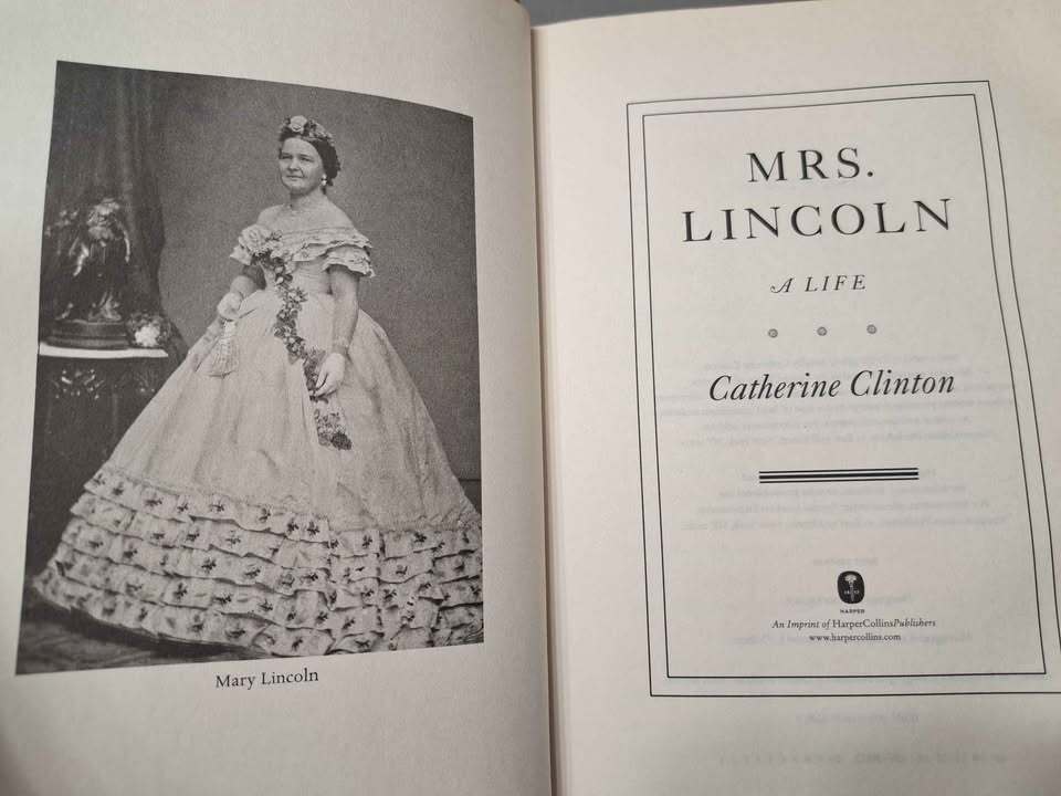 Mrs. Lincoln: A Life by Catherine Clinton (hardcover)