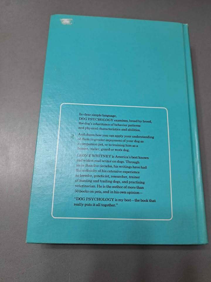 Vintage 1977 Dog Psychology: The Basis of Dog Training by Leon Whitney