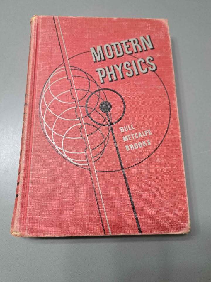Vintage 1951 Modern Physics by Dull Metcalfe Brooks
