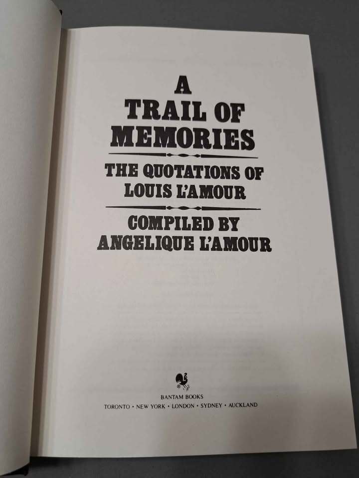 Vintage 1988 A Trail of Memories: The Quotations of Louis L'Amour
