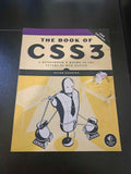 The Book of CSS3 - A Developer's Guide to the Future of Web Design by Peter Gasston