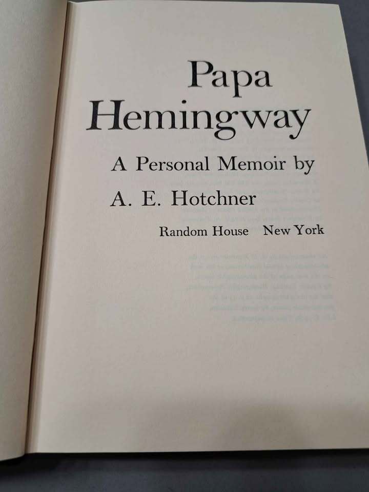 Vintage 1966 Papa Hemingway: A Personal Memoir by A. E. Hotchner (hardcover)