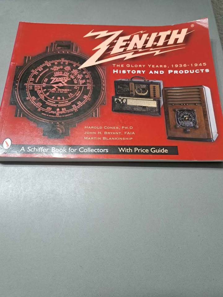 Zenith the Glory Years 1936-1945 History and Products / paperback