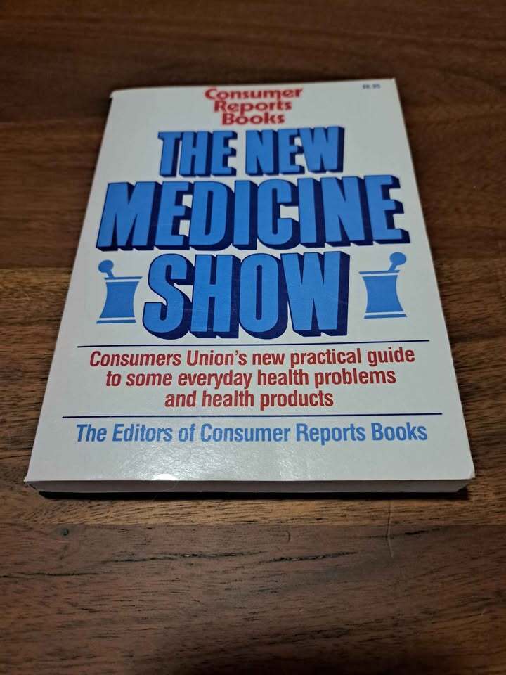 Vintage 1989 The New Medicine Show - Consumer Reports Book