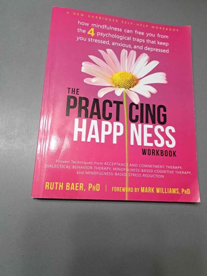 The Practicing Happiness Workbook