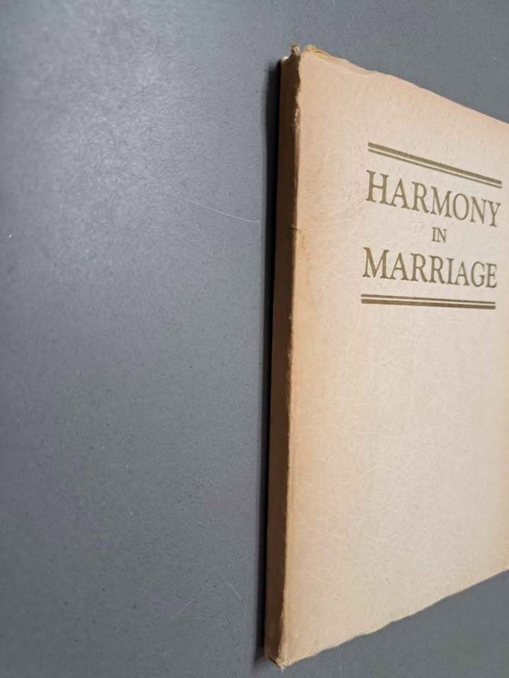 Vintage 1949 Harmony in Marriage by Leland Foster Wood