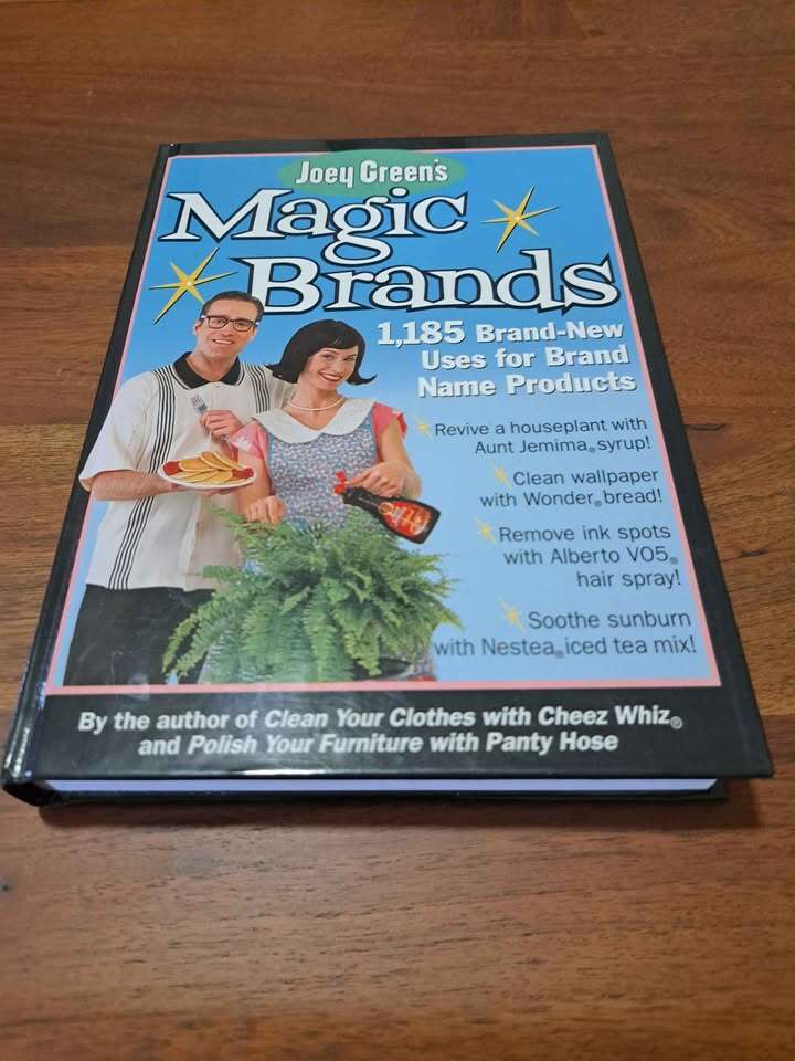 Joey Green's Magic Brands - 1185 uses for brand name products