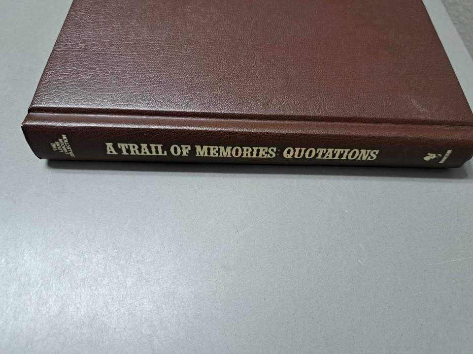 Vintage 1988 A Trail of Memories: The Quotations of Louis L'Amour