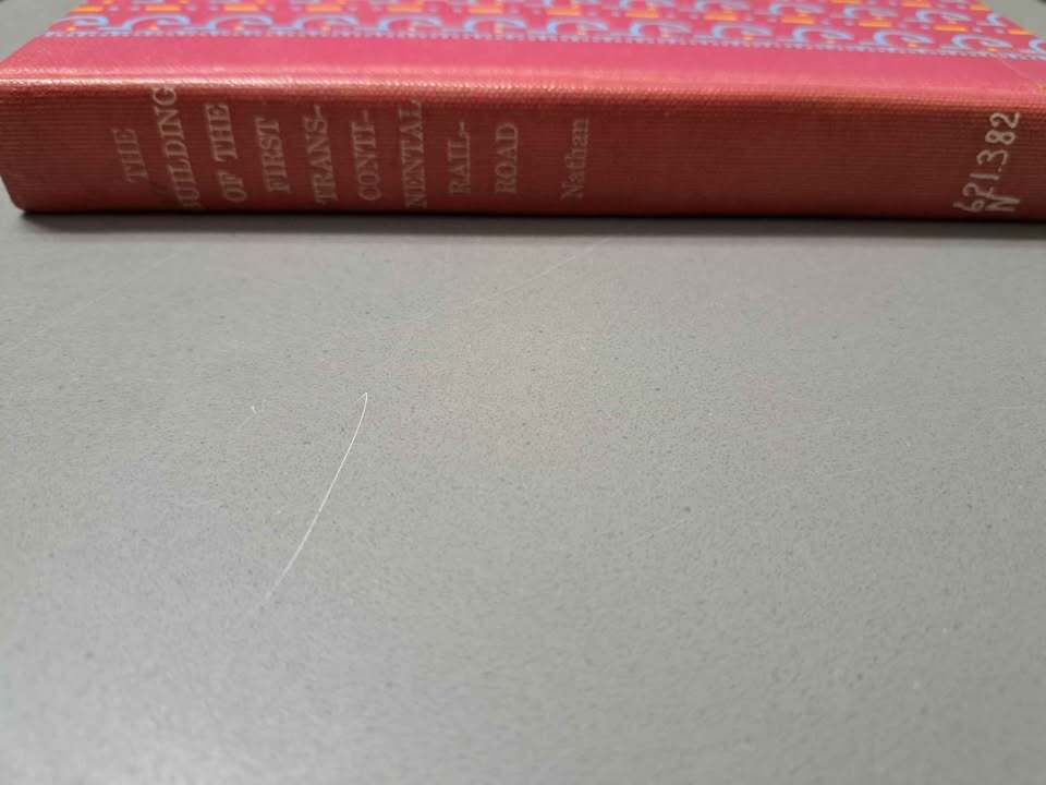 1950 The Building Of The First Transcontinental Railroad (Hardcover)