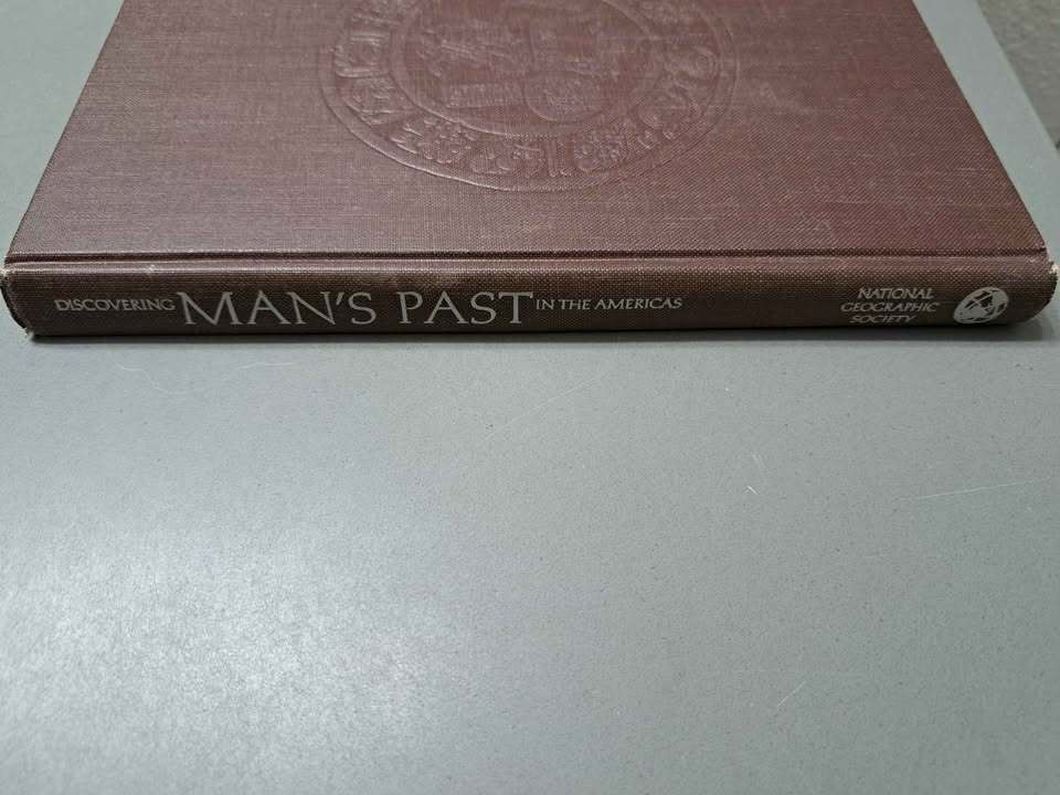 Vintage 1969 first printing of Discovering Man's Past in the Americas. National Geographic Society