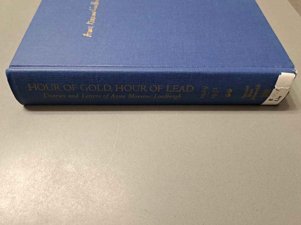 Vintage 1973 Hour of Gold, Hour of Lead by Anne Morrow Lindbergh