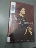 Mrs. Lincoln: A Life by Catherine Clinton (hardcover)