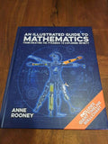 Foundations: An Illustrated Guide To Mathematics: From Creating The Pyramids To Exploring Infinity