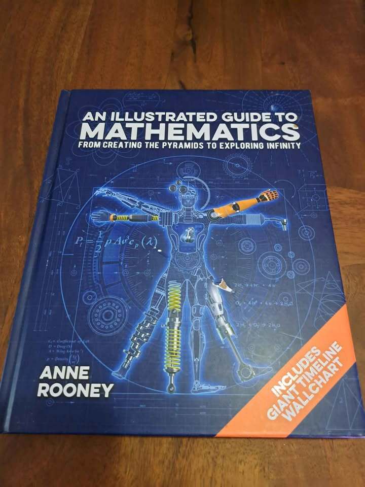 Foundations: An Illustrated Guide To Mathematics: From Creating The Pyramids To Exploring Infinity